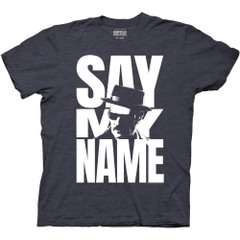 T-Shirts Breaking Bad Say My Name T-Shirt Breaking Bad TV