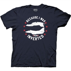 T-Shirts Top Gun Because I Was Inverted T-Shirt Top Gun Movies