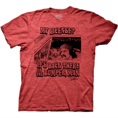 T-Shirts Cheech and Chong My License Back There On The Bumper T-Shirt Cheech and Chong Movies